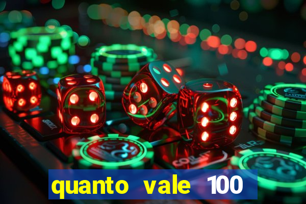 quanto vale 100 yuan em real